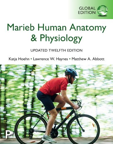 Marieb Human Anatomy & Physiology, Global Edition